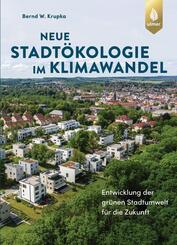 Neue Stadt&ouml;kologie im Klimawandel