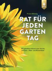 Rat f&uuml;r jeden Gartentag