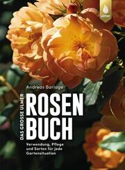 Das gro&szlig;e Ulmer Rosenbuch