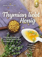 Thymian liebt Honig (eBook, PDF)