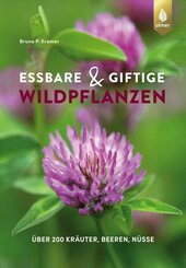 Essbare und giftige Wildpflanzen (eBook, ePUB)