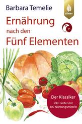 Ern&auml;hrung nach den F&uuml;nf Elementen