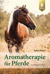 Aromatherapie f&uuml;r Pferde