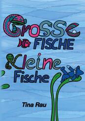 Gro&szlig;e Fische, kleine Fische