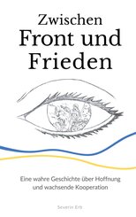 Zwischen Front und Frieden