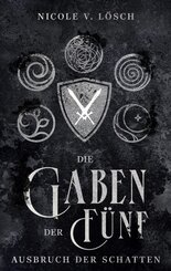 Die Gaben der F&uuml;nf