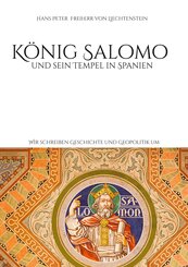 K&ouml;nig Salomo und sein Tempel in Spanien