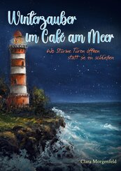 Winterzauber im Caf&eacute; am Meer