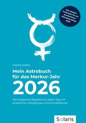 Mein Astrobuch f&uuml;r das Merkur-Jahr 2026