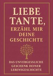 Liebe Tante, erz&auml;hl mir deine Geschichte