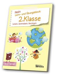 Mein Lern- & &Uuml;bungsblock 2. Klasse - Lesen, Schreiben, Rechnen