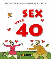 Sex &uuml;ber 40