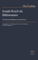 Joseph Resch als B&uuml;hnenautor
