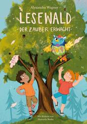 Lesewald, Der Zauber erwacht: Buch zum Lesen lernen mit der magischen Eule Ada | Erstleserbuch mit Treppenw&ouml;rter-Methode f&uuml;r Leseerfolg statt Frust |