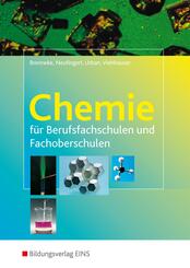 Chemie f&uuml;r Berufsfachschulen und Fachoberschulen