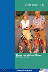 Leben mit einem k&uuml;nstlichen H&uuml;ftgelenk