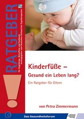Kinderf&uuml;&szlig;e - Gesund ein Leben lang?