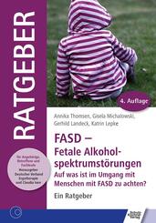 FASD - Fetale Alkoholspektrumst&ouml;rungen