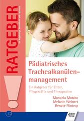 P&auml;diatrisches Trachealkan&uuml;lenmanagement