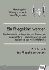 Ein Pflegekind werden