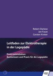 Leitfaden zur Elektrotherapie in der Logop&auml;die