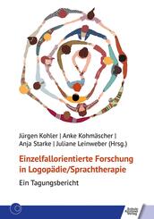 Einzelfallorientierte Forschung in Logop&auml;die/Sprachtherapie