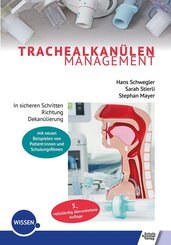Trachealkan&uuml;lenmanagement
