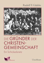Die Gr&uuml;nder der Christengemeinschaft