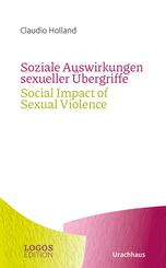 Soziale Auswirkungen sexueller &Uuml;bergriffe / Social Impact of Sexual Violence