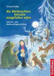 Als Weihnachten beinahe ausgefallen w&auml;re