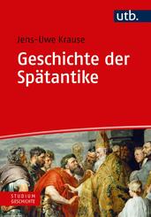 Geschichte der Sp&auml;tantike