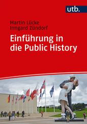 Einf&uuml;hrung in die Public History