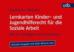 Lernkarten Kinder- und Jugendhilferecht f&uuml;r die Soziale Arbeit