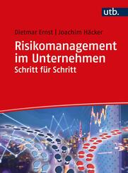 Risikomanagement im Unternehmen Schritt f&uuml;r Schritt