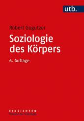 Soziologie des K&ouml;rpers