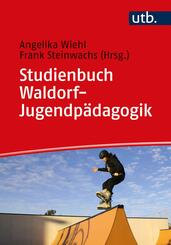 Studienbuch Waldorf-Jugendp&auml;dagogik
