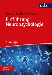 Einf&uuml;hrung Neuropsychologie