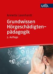 Grundwissen H&ouml;rgesch&auml;digtenp&auml;dagogik