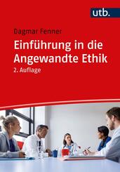 Einf&uuml;hrung in die Angewandte Ethik