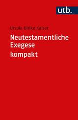 Neutestamentliche Exegese kompakt