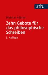 Zehn Gebote f&uuml;r das philosophische Schreiben