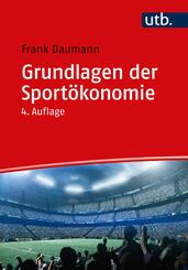 Grundlagen der Sport&ouml;konomie