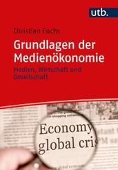Grundlagen der Medien&ouml;konomie
