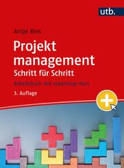 Projektmanagement Schritt f&uuml;r Schritt