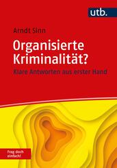 Organisierte Kriminalit&auml;t? Frag doch einfach!