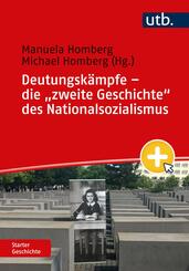 Deutungsk&auml;mpfe - die "zweite Geschichte" des Nationalsozialismus
