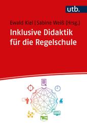 Inklusive Didaktik f&uuml;r die Regelschule