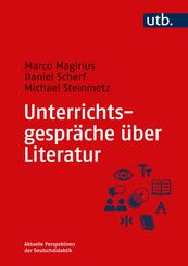 Unterrichtsgespr&auml;che &uuml;ber Literatur