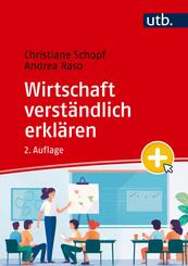 Wirtschaft verst&auml;ndlich erkl&auml;ren