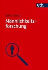 M&auml;nnlichkeitsforschung
